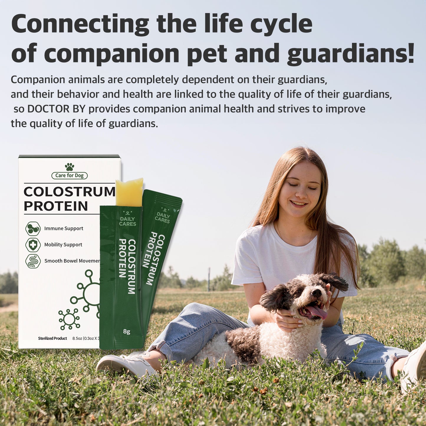 DOCTOR BY Colostrum Protein supports immune health, mobility, and digestion for dogs, promoting a better quality of life for pets and their guardians.